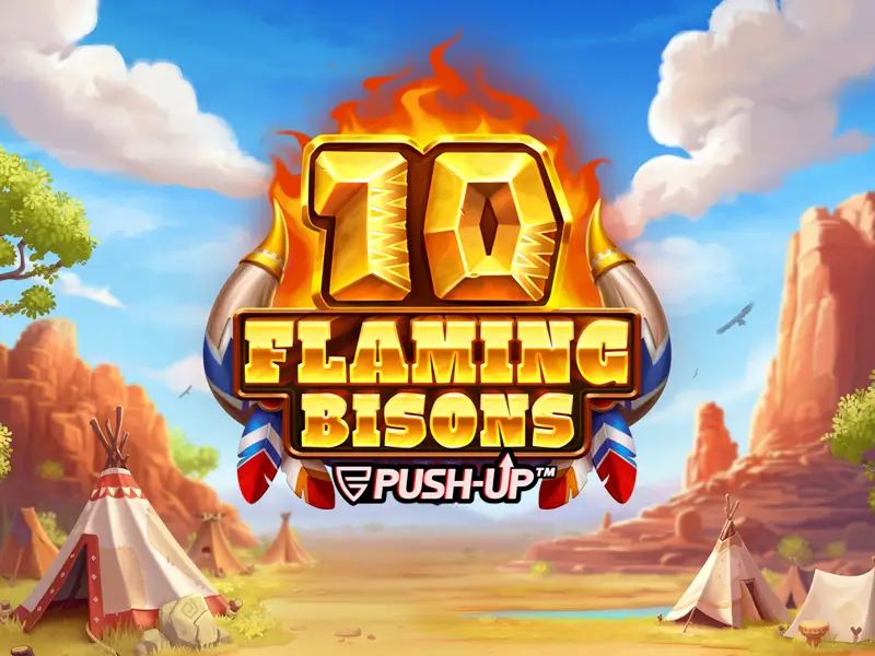 10 Flaming Bisons